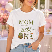 Moeder van de Wilde Eén Verjaardag Dames T-shirts