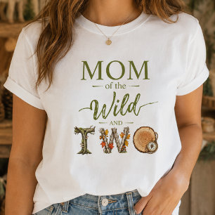 Moeder van de Wilde en Twee Verjaardag Dames T-shi T-shirt