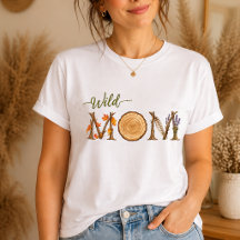 Moeder van de wilde shirt voor vrouwen