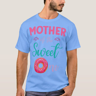 Moeder van de zoete donut taart blij voor mij u t-shirt
