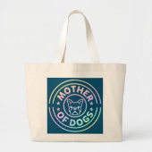 Moeder van Dogs Puppy Moeder Moeder Moeder Moeder Grote Tote Bag (Voorkant)