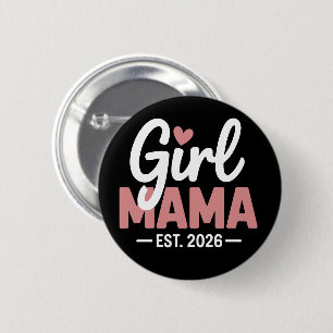 Moeder van een meisje 2026 Zwangerschapsaankondigi Ronde Button 5,7 Cm