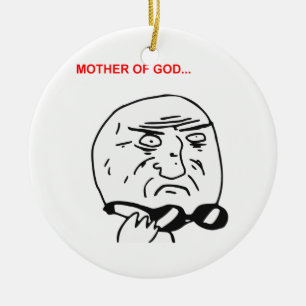 Moeder van God Rage Face Comic Meme Keramisch Ornament