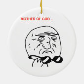 Moeder van God Rage Face Comic Meme Keramisch Ornament (Achterkant)