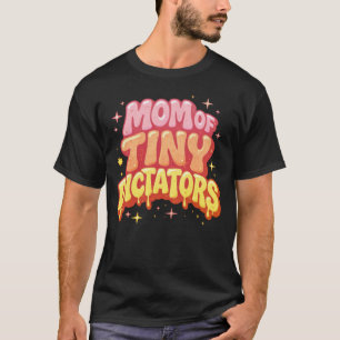 Moeder van kleine dictators - Golvend Y2K Grappig  T-shirt