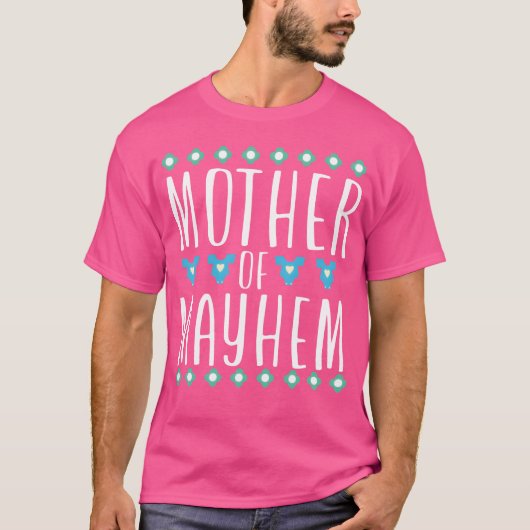 Moeder van Mayhem grappig T-shirt (Voorkant)