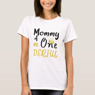 Moeder van Mr Onederful 1e One-Derful T-Shirt