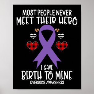 Moeder van Overdosis Bewustzijn Warrior Ik Heb M G Poster