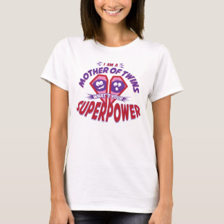 Moeder van tweelingen - SUPERPOWER T-shirt
