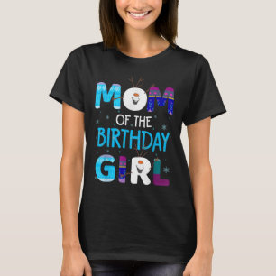 Moeder van Verjaardag Meisje Familiefeest Sneeuwma T-shirt