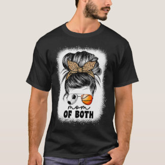 Moeder van zowel voetbal als basketbal moeder voor t-shirt