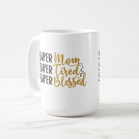 Moeder Vermoeide en Gezegende Mok (Voorkant links)