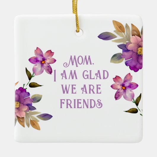 Moeder Violet "Blij dat we zijn vrienden" Ornament (Voorkant)