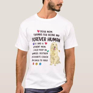 Moeder voor altijd menselijke crème Golden Retriev T-shirt