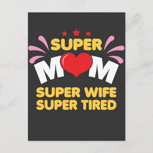 Moeder vrouw - Super Mam Super Tired Briefkaart (Voorkant)