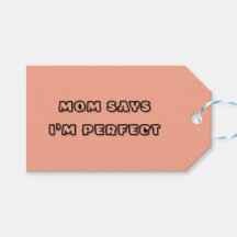 Moeder zegt dat ik perfect ben – Baby Quote