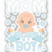 Moeder zegt jongen zwangerschap roze of blauw viny sticker (Voorkant)