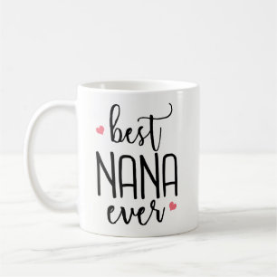 moederdag - Beste Nana Ever Birthday Gift Koffiemok