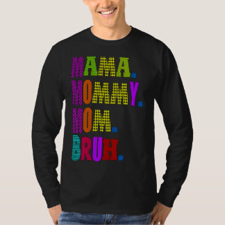 Moederdag citeert mama mama mama mama Bruh mama Li T-shirt