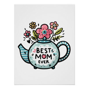 Moederdag Gift   Beste moeder ooit Perfect Poster