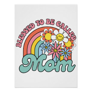 Moederdag Gift Gezegend om moeder genoemd te wor Perfect Poster