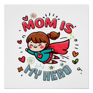Moederdag Gift Mama is mijn held Perfect Poster