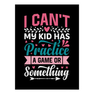 Moederdag Gift Mijn Kind heeft een spelletje ges Perfect Poster
