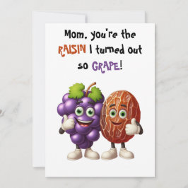 Moederdag Jij bent de rozijn die ik druif heb gema Bedankkaart