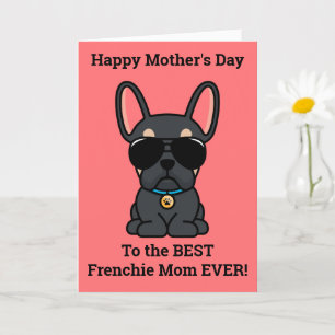 Moederdag kaart met reu zwart tan Franse Bulldog