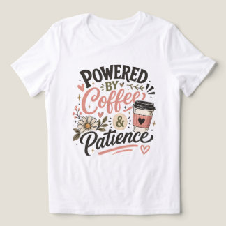 Moederdag Koffie Mama Aangedreven door Geduld Cade Tri-Blend Shirt