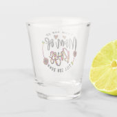 Moederdag Love mama Shot Glas (Achterkant)