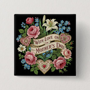 Moederdag met liefde vierkante button 5,1 cm
