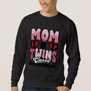 Moederdag Mom of Twins Classic Overachiever Fun Trui