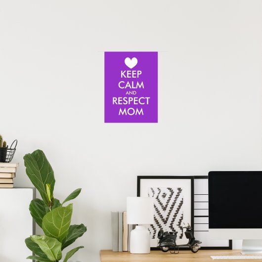 Moederdag Poster | Kalm houden en moeder respecter (Thuiskantoor)