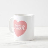 Moederdag roze hart, hou van je moeder tekst koffiemok (Voorkant links)