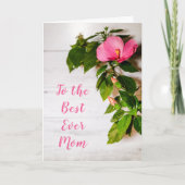 Moederdag Roze Hibiscus Beste Moeder Ooit Kaart (Voorkant)
