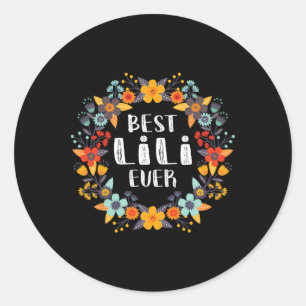 Moederdag Shirt - Beste Lili ooit Ronde Sticker