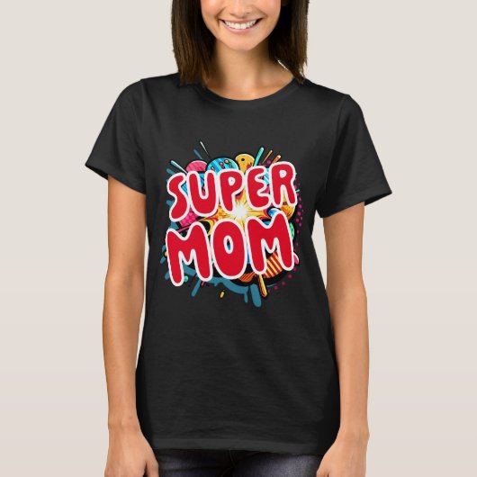 Moederdag Super mama T-shirt (Voorkant)