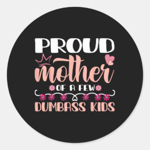 Moederdag trotse moeder van een paar domme Kinder Ronde Sticker