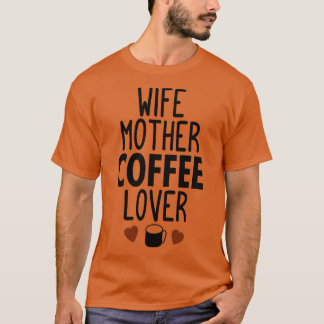 Moederkoffie bij vrouwen t-shirt