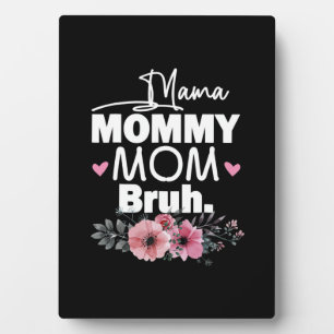 Moederkunst Mama mama Bruh Floral Birthday Fotoplaat