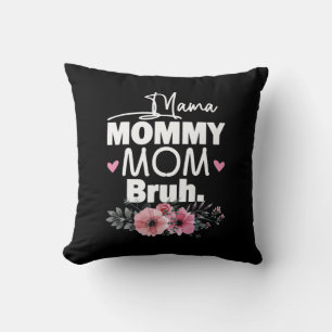 Moederkunst Mama mama Bruh Floral Birthday Kussen