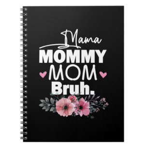 Moederkunst   Mama mama Bruh Floral Birthday Notitieboek