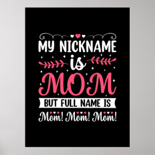 Moederkunst Mijn naam is mam Birthday Poster