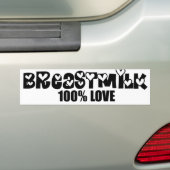 Moedermelk = 100% liefde bumpersticker (Op auto)
