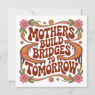 Moeders Bouwen Bruggen Naar Morgen