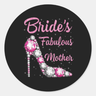 Moeders Fabulous Bruid Happy Wedding Getrouwd Dag Ronde Sticker