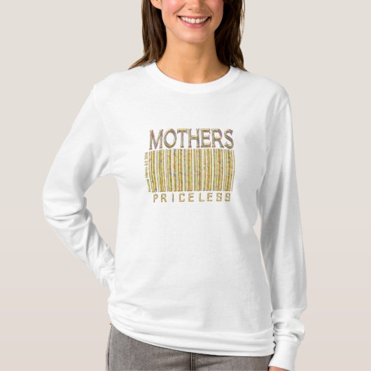 Moeders Priceless - Barcode - Shirt (Voorkant)