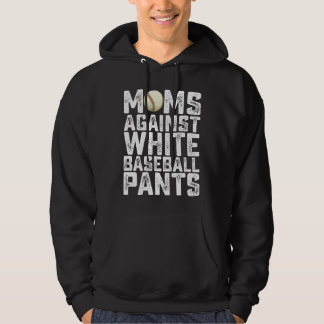 Moeders tegen witte honkbalbroeken moederdag hoodie