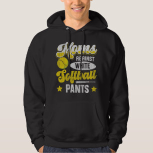 Moeders tegen witte softbalbroek Quote voor een Za Hoodie